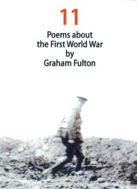 11 Poems About the First World War
