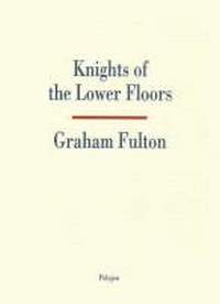 Knights of the Lower Floors
